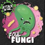 Foul Fungi