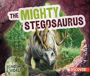 The Mighty Stegosaurus