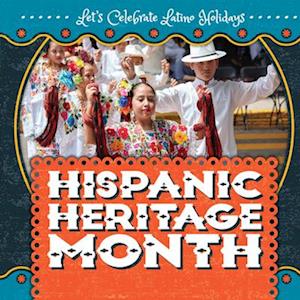 Hispanic Heritage Month