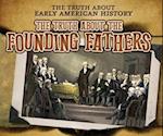 Truth About the Founding Fathers