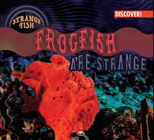 Frogfish Are Strange