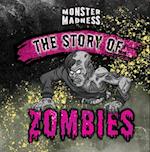 The Story of Zombies