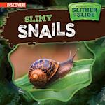 Slimy Snails