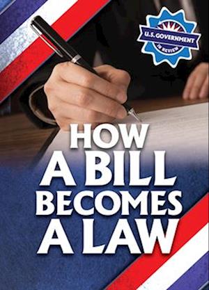 How a Bill Becomes a Law