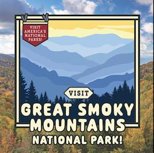 Visit Great Smoky Mountains National Park!