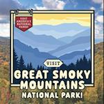 Visit Great Smoky Mountains National Park!