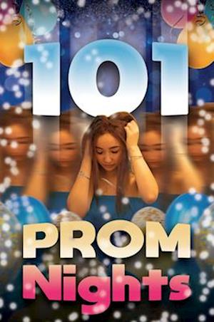 101 Prom Nights