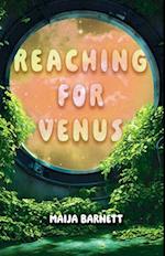 Reaching for Venus