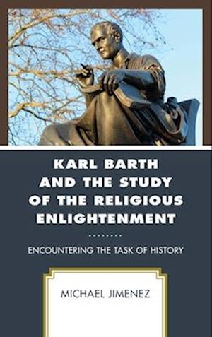 Karl Barth and the Study of the Religious Enlightenment