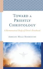 Toward a Priestly Christology
