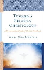 Toward a Priestly Christology