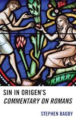 Sin in Origen's Commentary on Romans