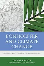Bonhoeffer and Climate Change