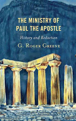 The Ministry of Paul the Apostle