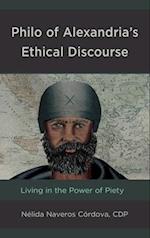 Philo of Alexandria's Ethical Discourse