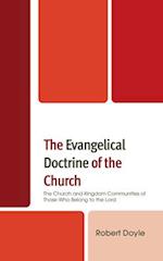 The Evangelical Doctrine of the Church