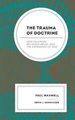 Trauma of Doctrine