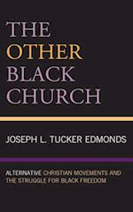 The Other Black Church