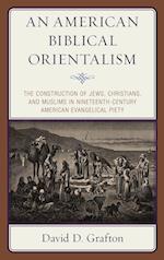 An American Biblical Orientalism