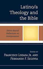 Latino/a Theology and the Bible