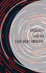 Theology and the Star Wars Universe