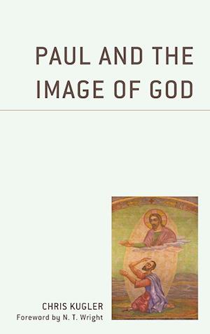 Paul and the Image of God