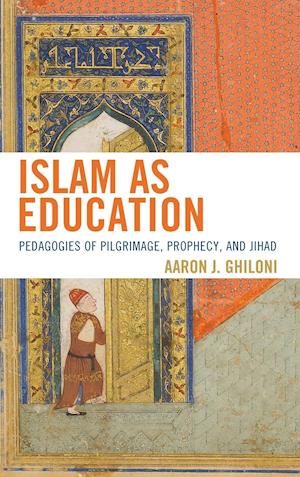 Islam as Education
