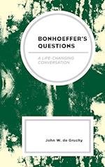 Bonhoeffer's Questions