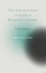 The Colonization of Land in Matthew's Gospel