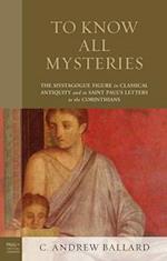 To Know All Mysteries