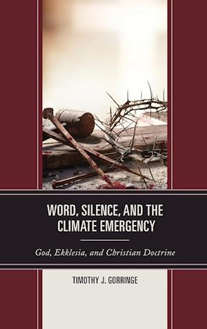Word, Silence, and the Climate Emergency