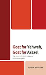 Goat for Yahweh, Goat for Azazel