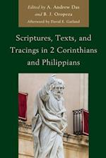 Scriptures, Texts, and Tracings in 2 Corinthians and Philippians