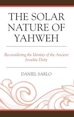 The Solar Nature of Yahweh