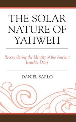 Solar Nature of Yahweh