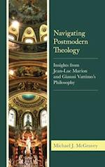 Navigating Postmodern Theology