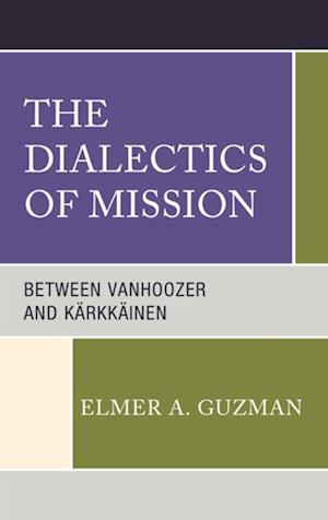 Dialectics of Mission