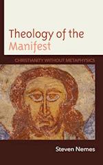 Theology of the Manifest