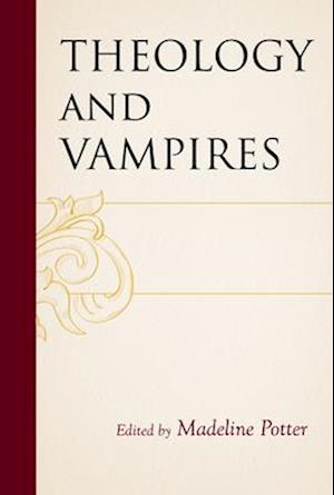 Theology and Vampires