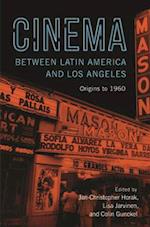 Cinema between Latin America and Los Angeles