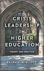 Crisis Leadership in Higher Education