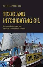 Toxic and Intoxicating Oil