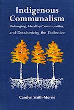 Indigenous Communalism