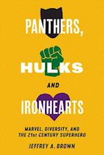 Panthers, Hulks and Ironhearts