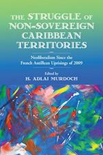 Struggle of Non-Sovereign Caribbean Territories
