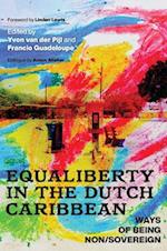 Equaliberty in the Dutch Caribbean