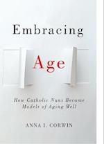 Embracing Age