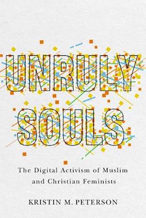 Unruly Souls