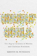 Unruly Souls