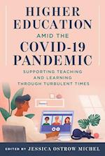 Higher Education amid the COVID-19 Pandemic